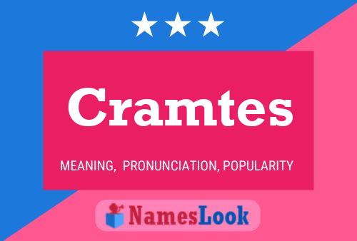 Cramtes Name Poster