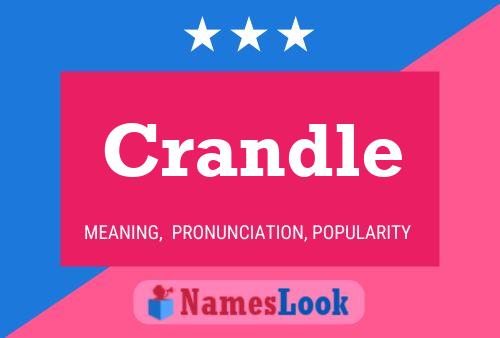 Crandle Name Poster