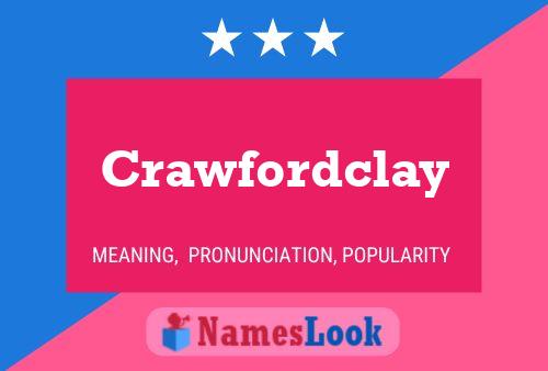 Crawfordclay Name Poster