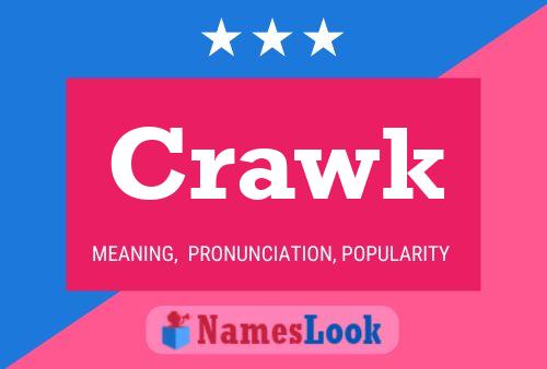 Crawk Name Poster