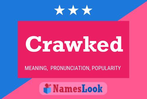 Crawked Name Poster