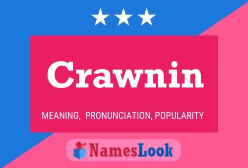 Crawnin Name Poster