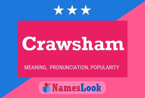 Crawsham Name Poster