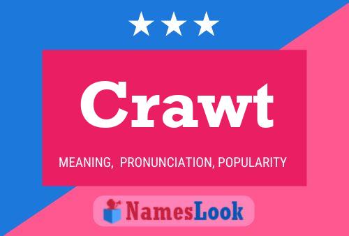 Crawt Name Poster