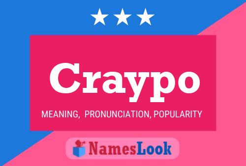 Craypo Name Poster