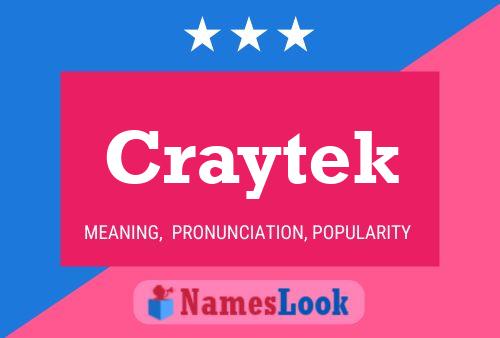 Craytek Name Poster