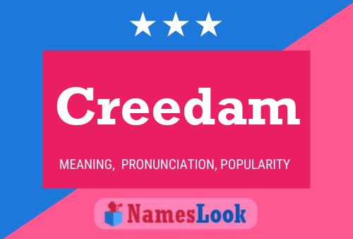 Creedam Name Poster