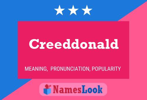 Creeddonald Name Poster