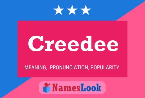 Creedee Name Poster