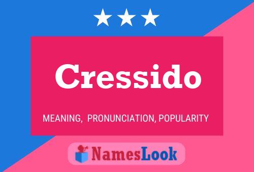 Cressido Name Poster