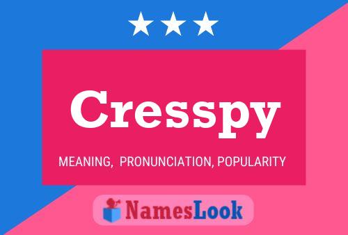 Cresspy Name Poster