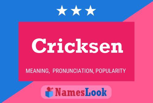 Cricksen Name Poster