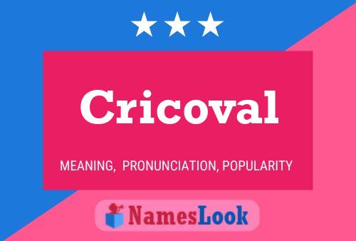 Cricoval Name Poster