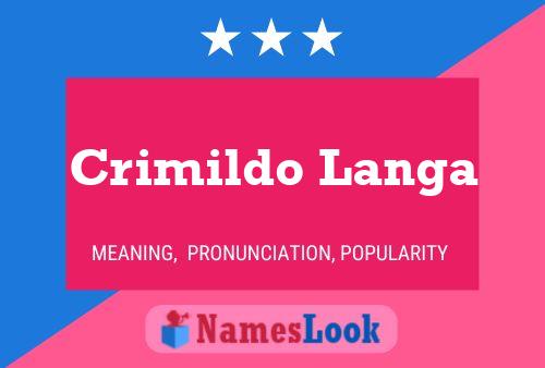 Crimildo Langa Name Poster