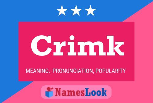 Crimk Name Poster