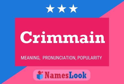 Crimmain Name Poster