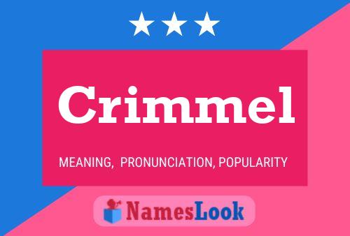 Crimmel Name Poster