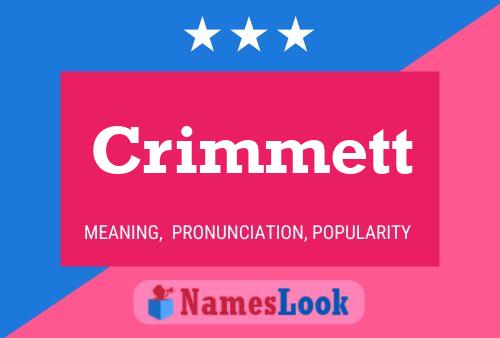 Crimmett Name Poster