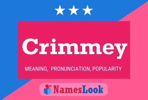 Crimmey Name Poster