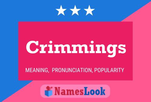 Crimmings Name Poster