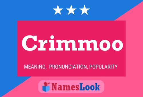 Crimmoo Name Poster