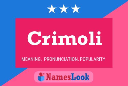 Crimoli Name Poster