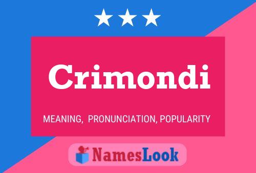 Crimondi Name Poster