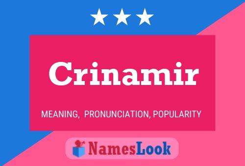 Crinamir Name Poster