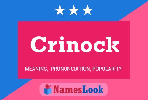 Crinock Name Poster