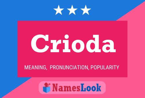 Crioda Name Poster