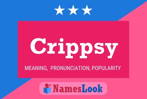 Crippsy Name Poster