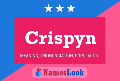 Crispyn Name Poster