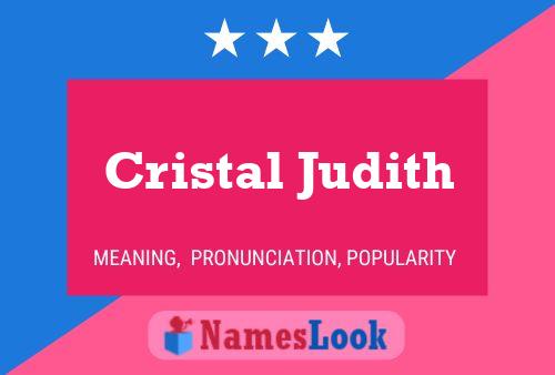 Cristal Judith Name Poster