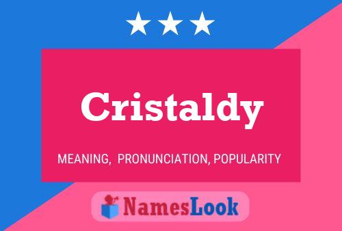 Cristaldy Name Poster