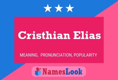 Cristhian Elias Name Poster