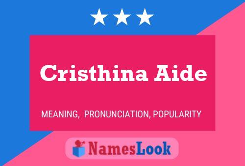 Cristhina Aide Name Poster