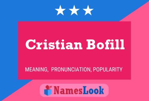 Cristian Bofill Name Poster