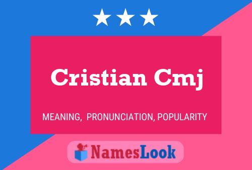 Cristian Cmj Name Poster