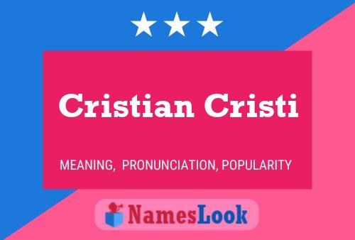 Cristian Cristi Name Poster