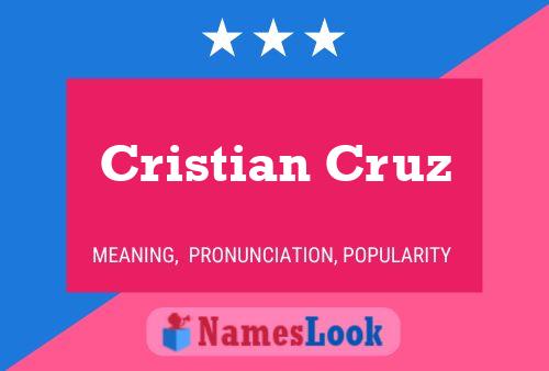 Cristian Cruz Name Poster