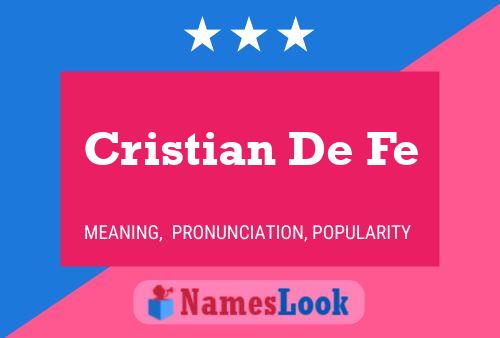 Cristian De Fe Name Poster