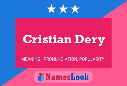 Cristian Dery Name Poster