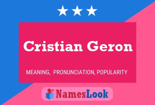 Cristian Geron Name Poster