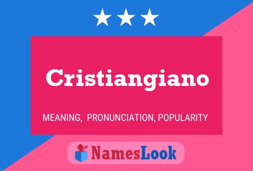 Cristiangiano Name Poster