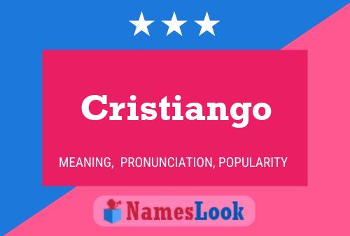 Cristiango Name Poster