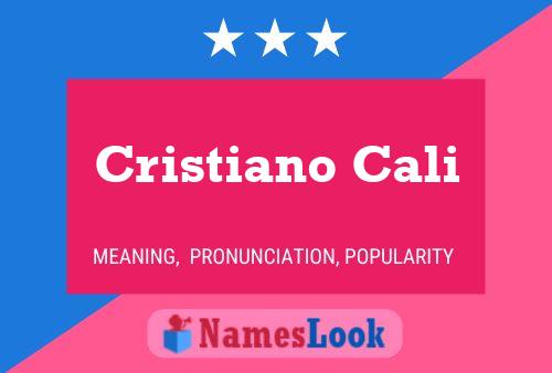 Cristiano Cali Name Poster