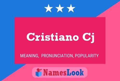 Cristiano Cj Name Poster