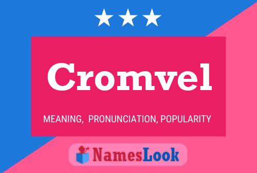 Cromvel Name Poster