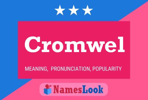 Cromwel Name Poster