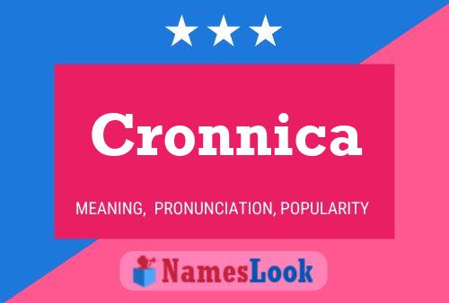 Cronnica Name Poster